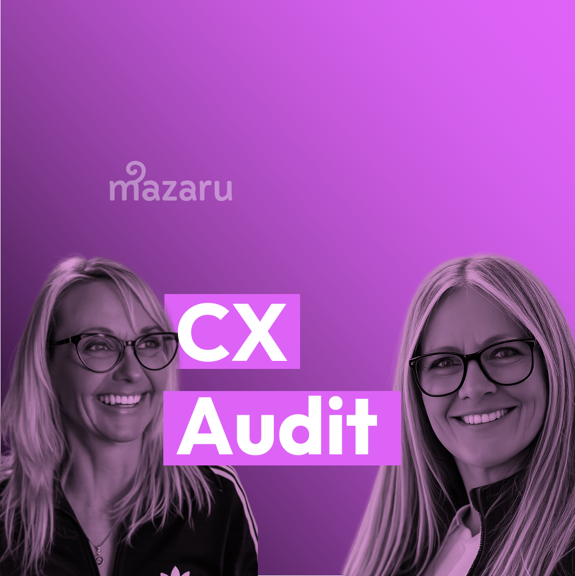 Summary image for An Expert Take on CX Audits with Susie Lealan and Liza Royal